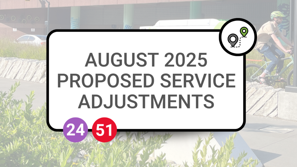 August 2025 Proposed Service Adjustments for Lextran Bus Route 24 and Route 51