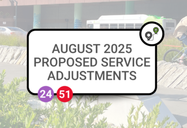 August 2025 Proposed Service Adjustments
